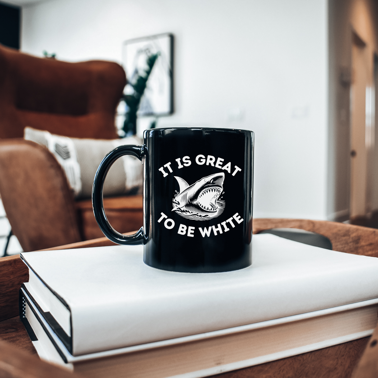 It's Great To Be White Shark Mug